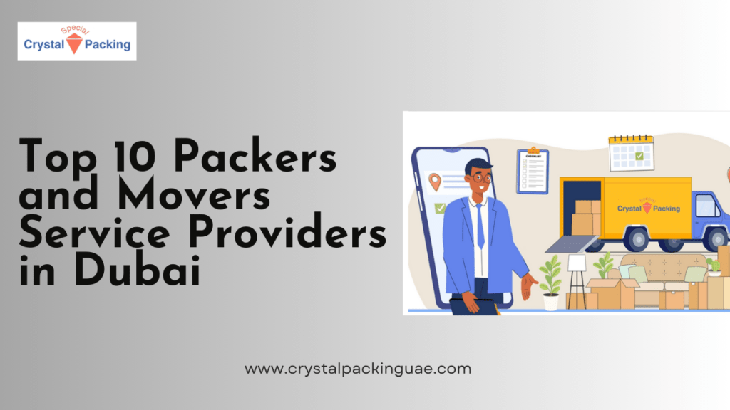 top 10 packers and movers service providers in dubai